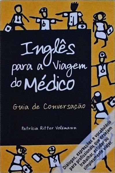 Inglês Para A Viagem Do Médico