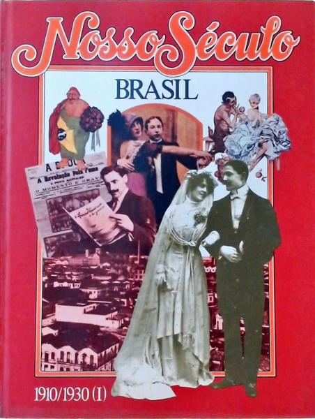 Nosso Século, 1910-1930 - 2 Volumes