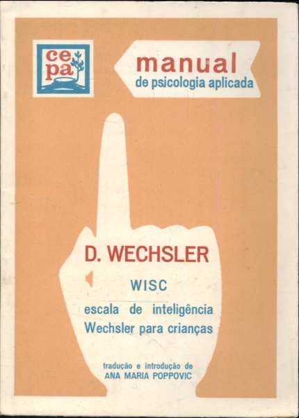 Escala de Inteligência Wechsler Para Crianças - Manual de Psicologia Aplicada