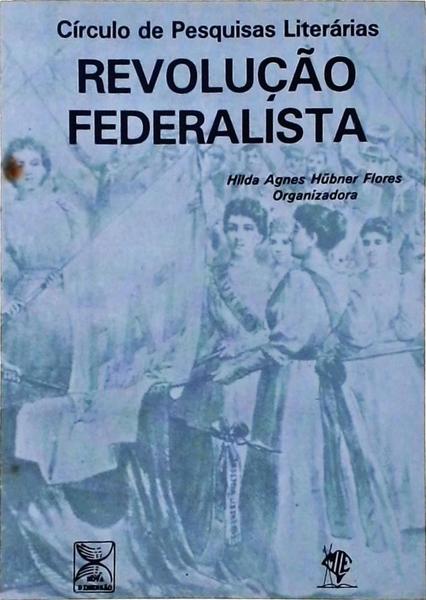 Revolução Federalista