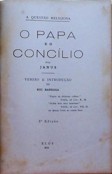 O Papa E O Concílio - 2 Volumes