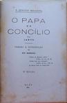O Papa E O Concílio - 2 Volumes