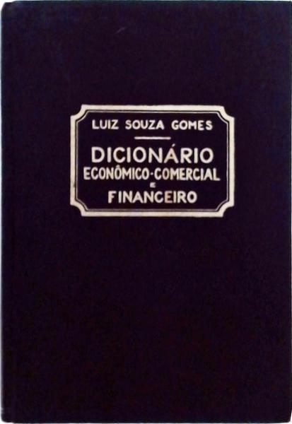 Dicionário Econômico, Comercial E Financeiro