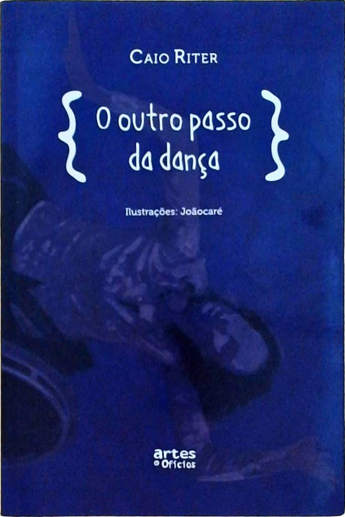 O Outro Passo Da Dança