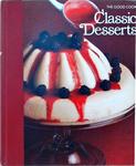 The Good Cook, Classic Desserts