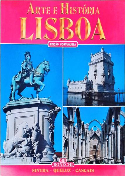 Arte E História, Lisboa