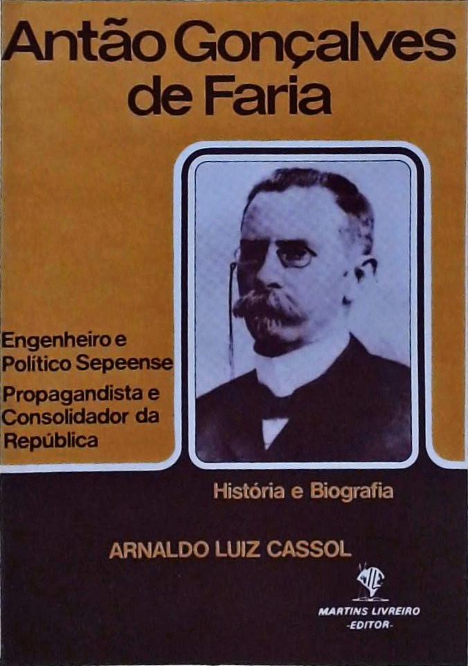 Antão Gonçalves de Faria - História e Biografia