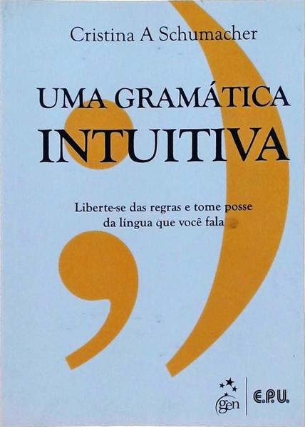 Uma Gramática Intuitiva