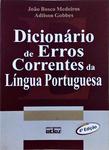 Dicionário De Erros Correntes Da Língua Portuguesa