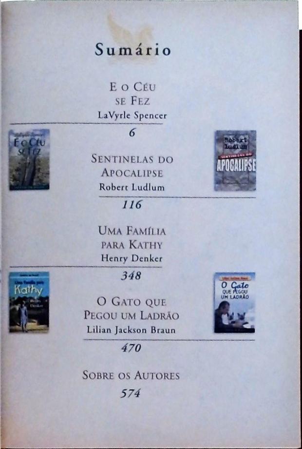 E O Céu Se Fez - Sentinelas Do Apocalipse - Uma Família Para Kathy - O Gato Que Pegou Um Ladrão