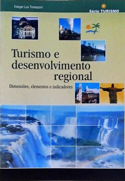 Turismo E Desenvolvimento Regional