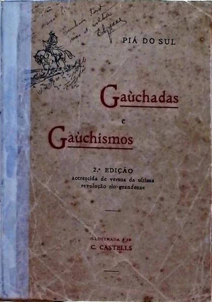 Gauchadas E Gauchismos - Autografado
