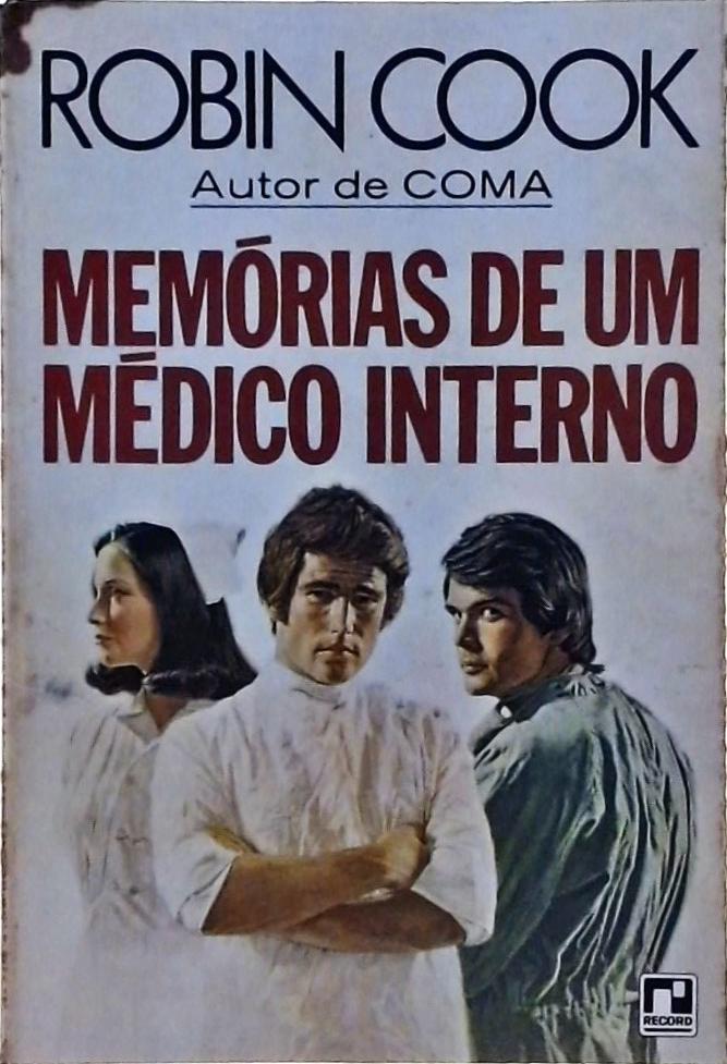 Memórias de Um Médico Interno