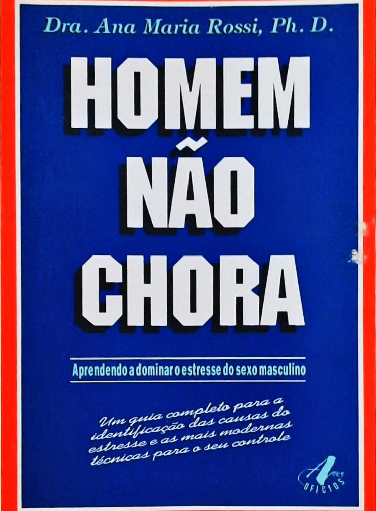 Homem Não Chora