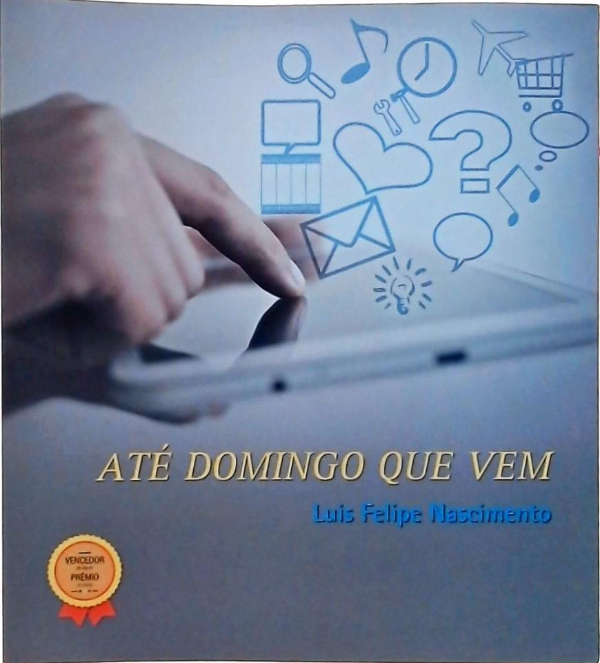 Até Domingo Que Vem