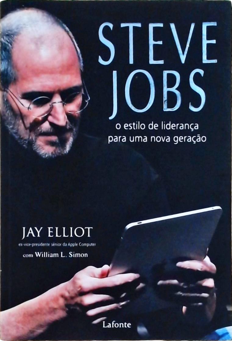 Steve Jobs - O Estilo De Liderança Para Uma Nova Geração
