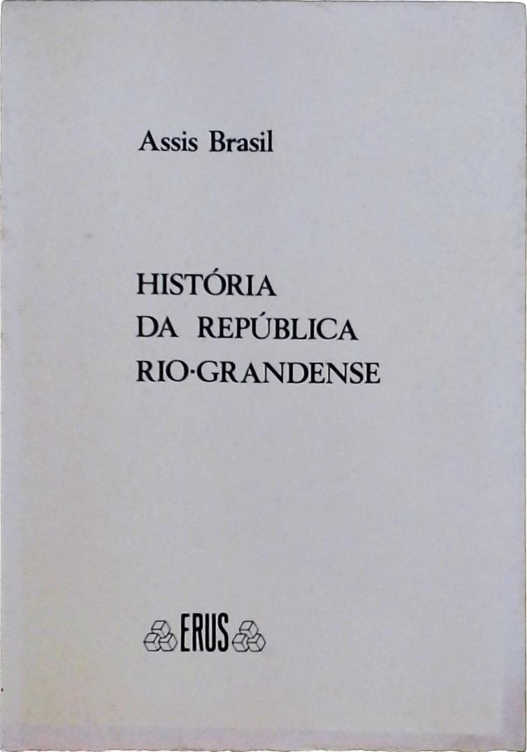 História da República Rio-Grandense