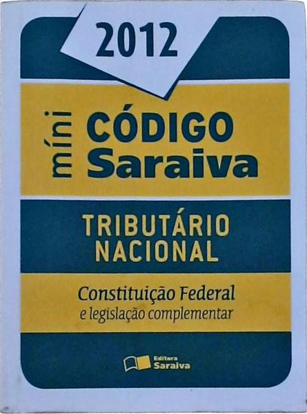 Código Tributário Nacional, Constituição Federal E Legislação Complementar