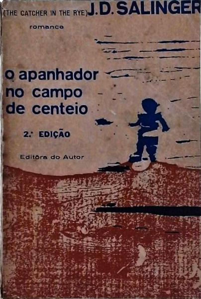 O Apanhador No Campo De Centeio