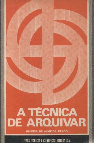 A Técnica de Arquivar