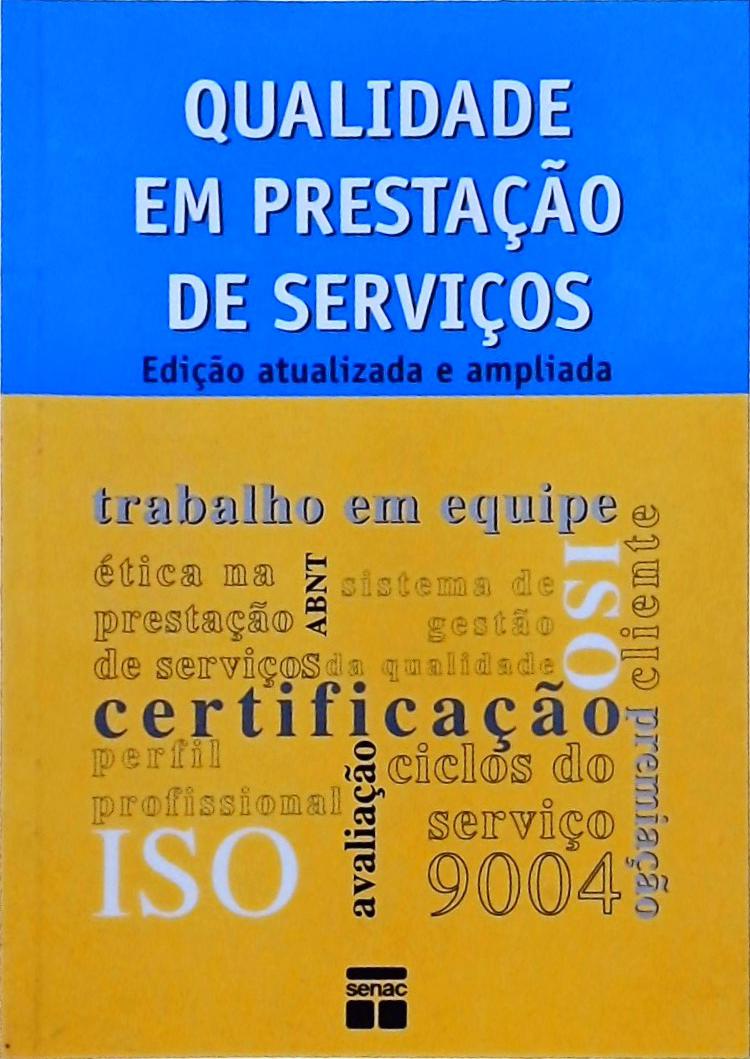 Qualidade Em Prestação De Serviços