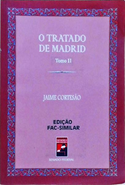 O Tratado De Madrid Tomo 2