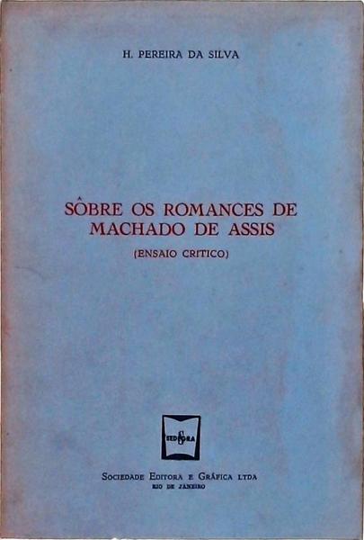 Sôbre Os Romances De Machado De Assis