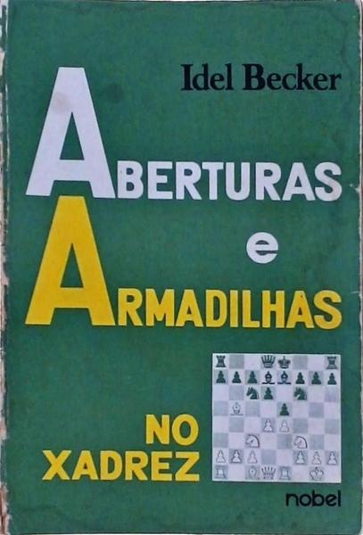 Aberturas E Armadilhas No Xadrez