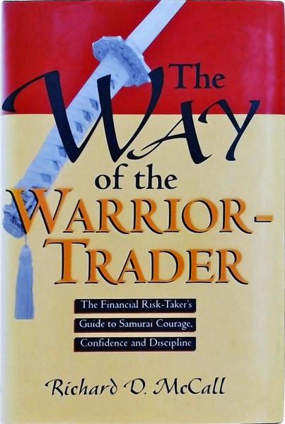 The Way Of The Warrior-Trader