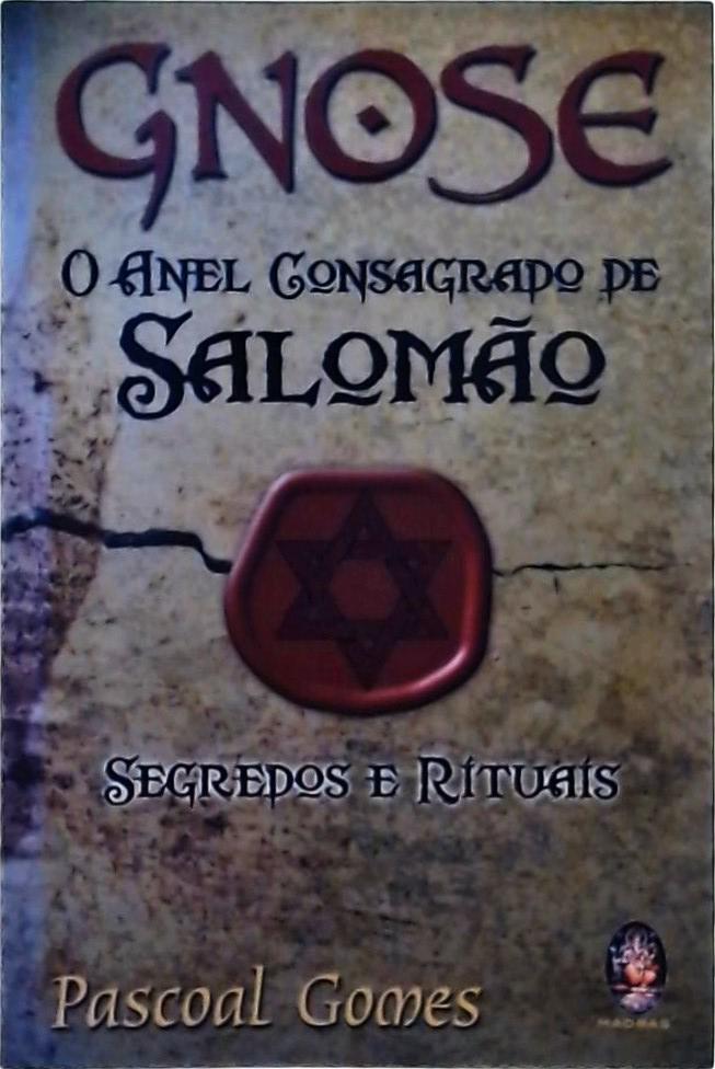 Gnose - O Anel Consagrado de Salomão