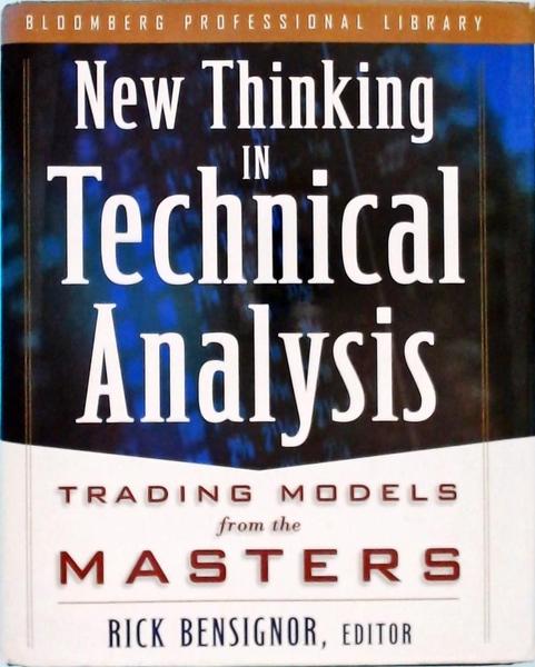 New Thinking In Technical Analysis
