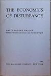 The Economics Of Disturbance