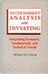 Intermarket Analysis And Investing