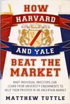 How Harvard And Yale Beat The Market
