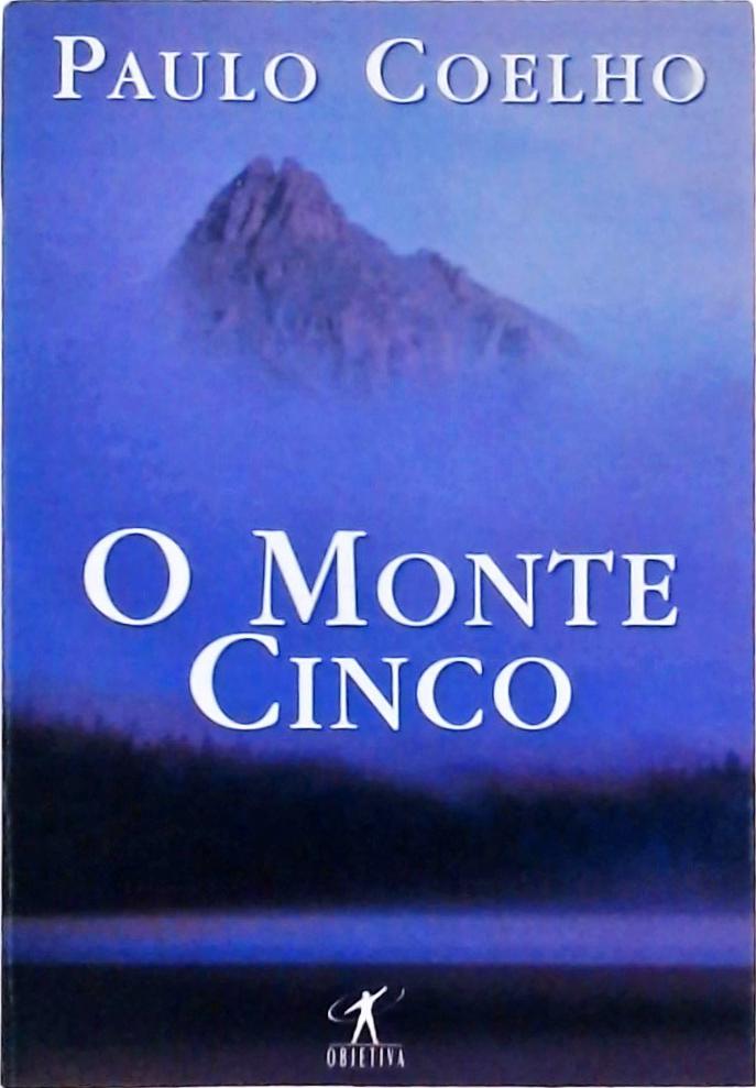 O Monte Cinco
