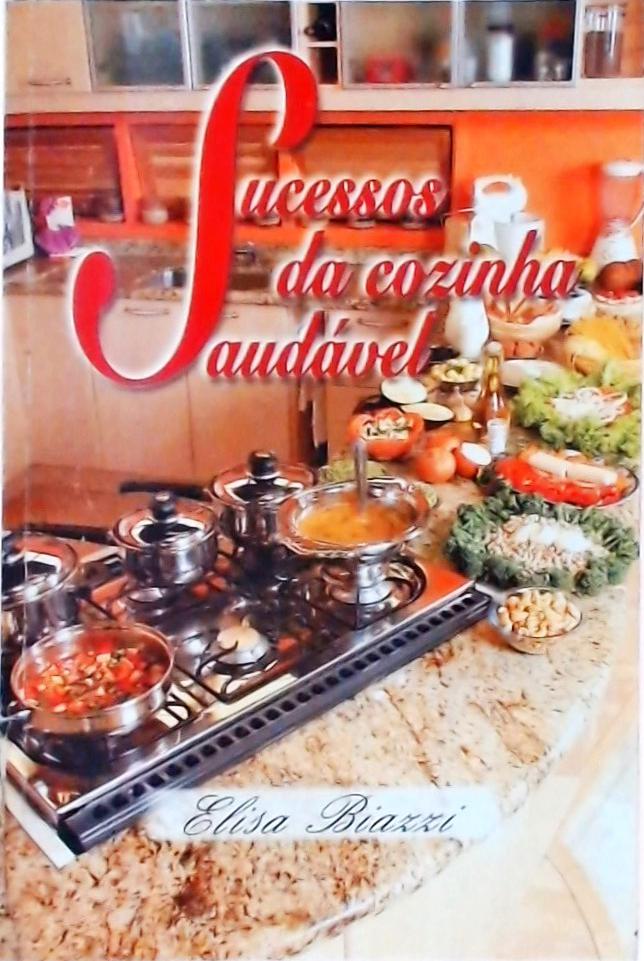 Sucessos Da Cozinha Saudável