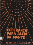 Esperanca Para Alem da Morte