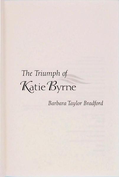 The Triumph Of Katie Byrne