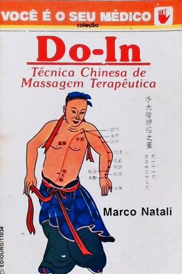 Do-in - Técnica Chinesa De Massagem Terapêutica