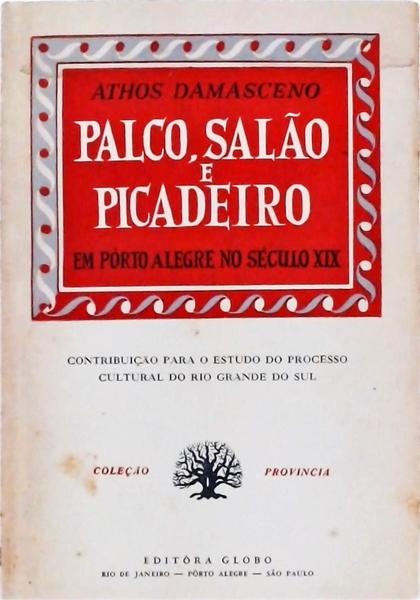 Palco, Salão E Picadeiro