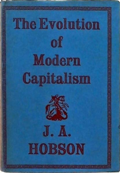 The Evolution Of Modern Capitalism
