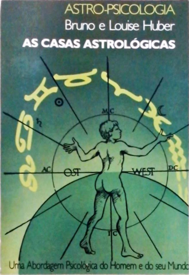 As Casas Astrológicas