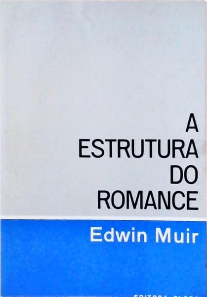 A Estrutura Do Romance