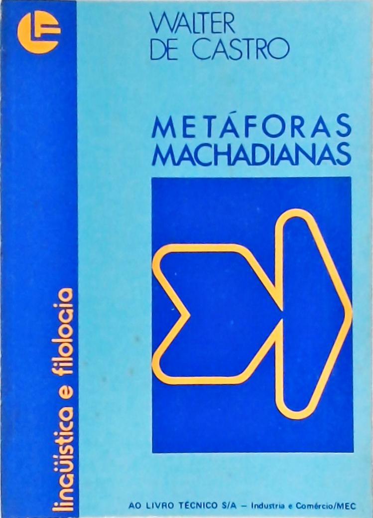 Metáforas Machadianas