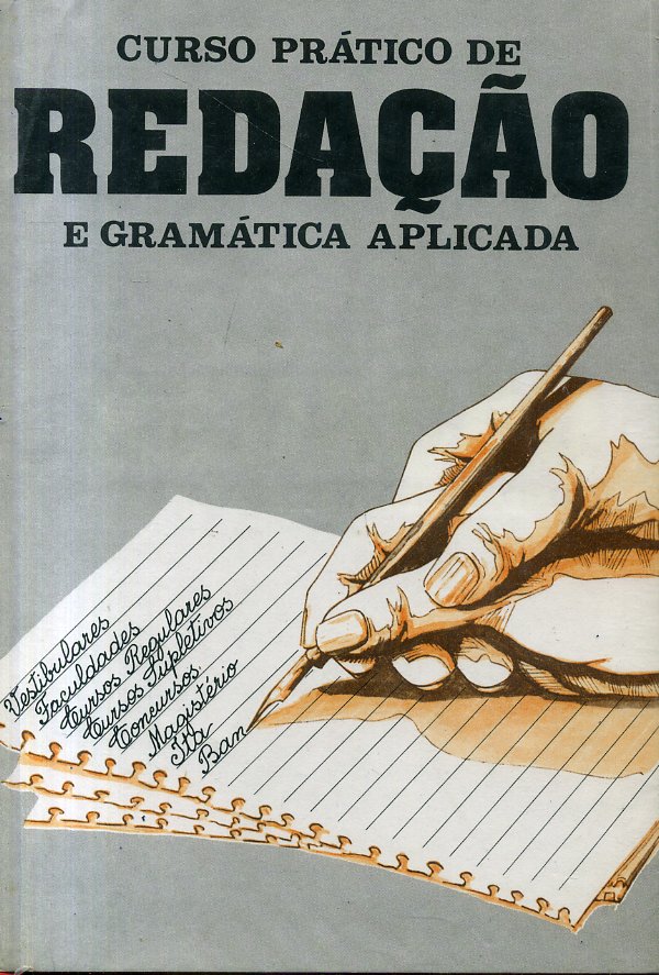 Curso Prático de Redação e Gramática Aplicada