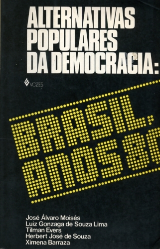 Alternativas Populares da Democracia: Brasil, Anos 80