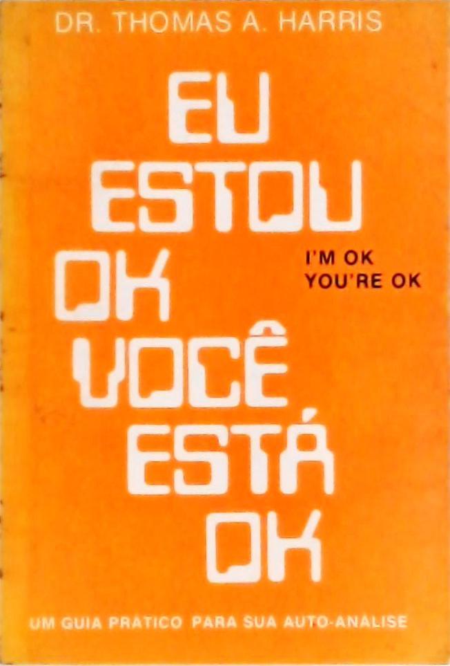 Eu Estou Ok, Você Está Ok