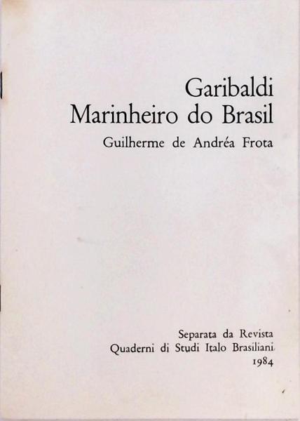 Garibaldi Marinheiro Do Brasil