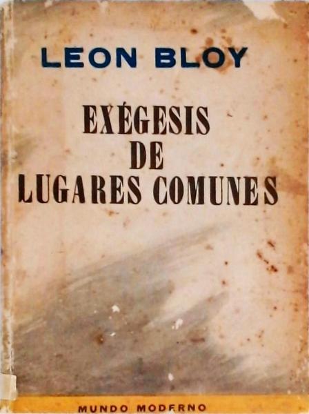 Exégesis De Lugares Comunes