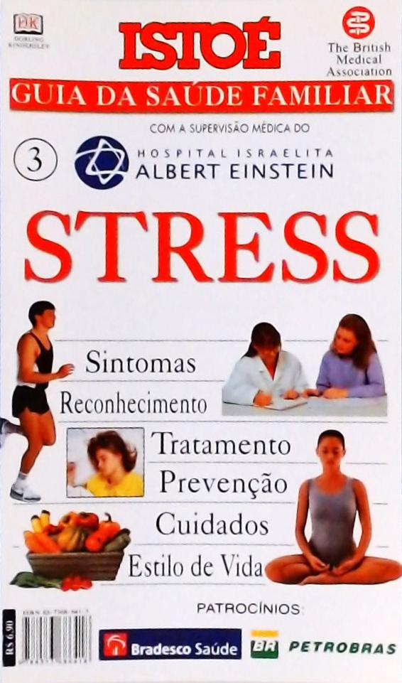 Guia da Saúde Familiar Nº 3 - Stress
